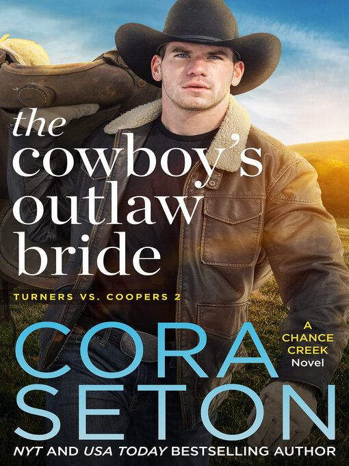 Title details for The Cowboy's Outlaw Bride by Cora Seton - Available